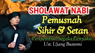 Sholawat Penyembuh Segela Penyakit Pemusnah Sihir dan Setan Sholawat Nabi kang Ujang Bustomi Terbaru