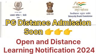 Open and Distance Learning Notification 2024😱/ODL Admissions 2024-25/PG Distance Admissions kb hogi🤔