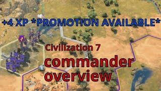 The commander explained – Civilization 7