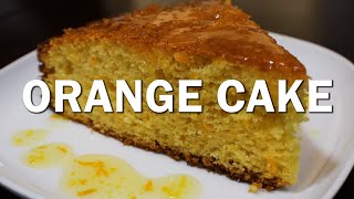 Orange Cake Recipe | طريقه عمل كيكه البرتقال مع صوص الدهن