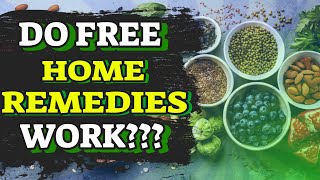 Do Free Home Remedies Really Work | Health Tips