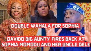 Davido Big Aunty Allegedly Fires back at Sophia & her uncle for demanding so much from the ADELEKE