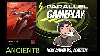 Parallel TCG Gameplay: Shroud (New Dawn) vs. Marcolian (Lemieux)