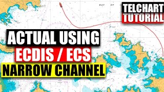 Using Telchart Ecdis in narrow channel