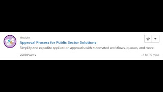 Approval Process for Public Sector Solutions [Salesforce Trailhead Answers]