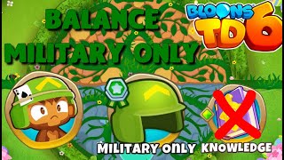 BTD6 - Balance - Military only - Medium (no knowledge, no powers, works for reverse mode too)