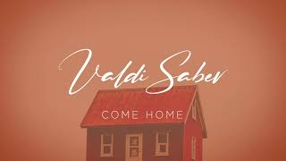 Valdi Sabev - Come Home