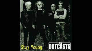 The Outcasts - Stay Young (Full EP - 2023)