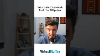 What is the 13th Month Pay in the Philippines? #outsourcing #philippines