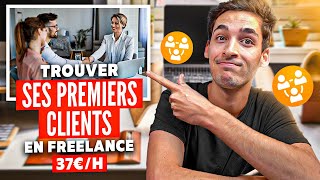 Comment Trouver Des Clients en Freelance (Étape par Étape)