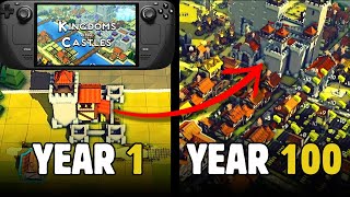 Kingdoms and Castles on Steam Deck: Year 1 to Year 100 (No Commentary)