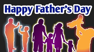 Father's Day Status ll Father's Day quotes ll Fathers Day Special WhatsApp Status 2021