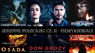 Jesienne polecajki cz. II - FILMY i SERIALE | Krótko o Książkach