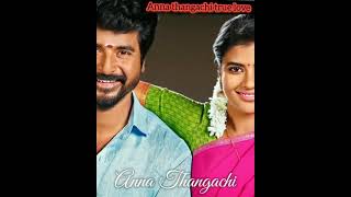 anna thangachi whatsapp status 💕 anna thangachi true love 💕