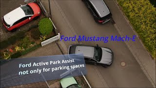 Ford Mustang Mach-E Active Park Assist not only for parking spaces