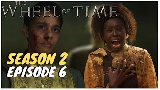 The Wheel of Time Season 2: Episode 6 "Eyes Without Pity" - Top 3 Moments