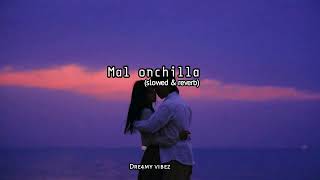 Mal Onchilla (මල් ඔන්චිල්ලා) - (S l o w e d & R e v e r b)