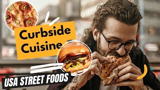 Curbside Cuisine: Savoring the Best Street Food in the USA - From Portland Oregon to Miami Florida