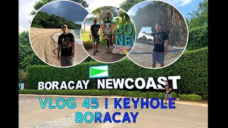 VLOG 45 | KEYHOLE BORACAY