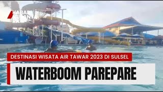 KABAR NUSANTARA I Destinasi Terfavorit akhir tahun 2023 di kota Parepare - Sulawesi Selatan