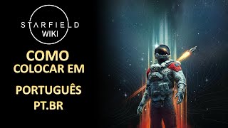 Starfield COMO COLOCAR A LEGENDA EM PT.BR