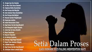 Lagu Rohani Putri Siagian & Melitha Sidabutar Full Album Lirik Terbaik 2023  Penguat Iman