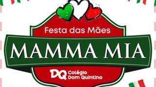 Festa do dia das mães no Colégio Dom Quintino.