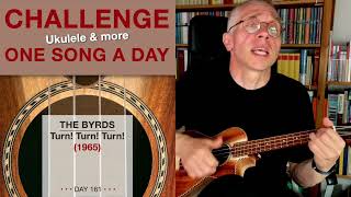 The Byrds • Turn! Turn! Turn! (Ukulele-Cover) – #161