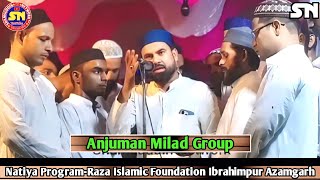 Anjuman Milad Group (Naya Kalam) Natiya Program Raza Islamic Foundation Ibrahimpur Azamgarh 1.1.2024