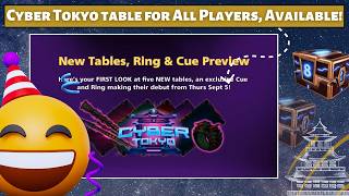 Cyber Tokyo Tables Is Available for All Players In 8 Ball Pool!