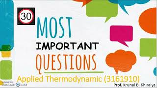 30 MOST IMP Question of Applied Thermodynamic | 3161910