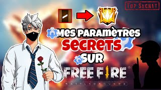 BOOSTER VOTRE VITESSE SUR FREE FIRE AVEC MES PARAMÈTRES SECRETS🔥