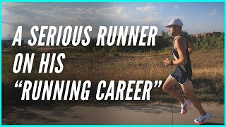 A Serious Runner on his "Running Career" (ahead of the Boston Marathon 2021)