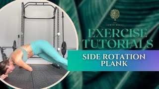 The Green Door Life - Side Rotation Plank