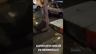 Lluvia en Hermosillo