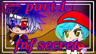 Secret mind part 1 // FNF gacha club story