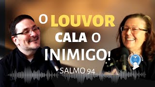 O LOUVOR CALA O INIMIGO  - Partilha ENTRE IRMÃOS Podcast