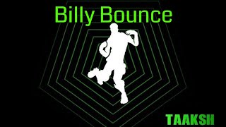 Billy Bounce Emote Beat | Fortnite | Taaksh