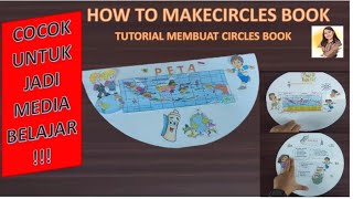 HOW TO MAKE CIRCLES BOOK/TUTORIAL CARA MEMBUAT CIRCLES BOOK/MEDIA BELAJAR