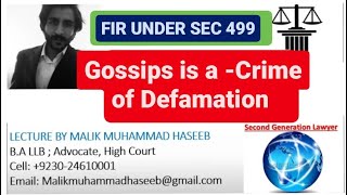 Gossips is a crime of Defamation | Spreading  Rumors & lies is a crime | FIR Under 449