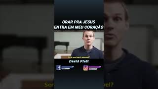 Devemos orar para Jesus entrar no nosso coração?