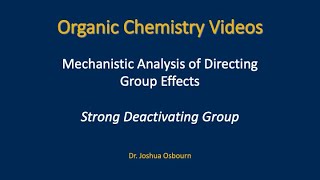 Mechanistic Analysis of Directing Group Effects – Strong Deactivating Group