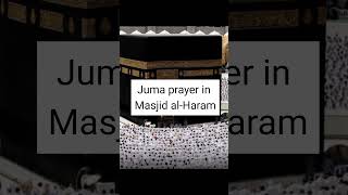 Juma prayer in Masjid al-Haram 🕋, #Makkah. #islamicvideo #trending #shortvideo #viral #trend