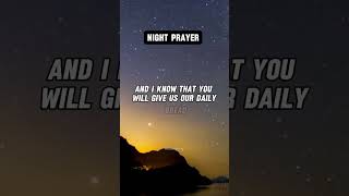 Night Prayer #nightprayer #godsprotection #@theswanborg #shortsfeed2024 #prayerworks #jesuslover