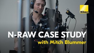 Why Film in N-RAW? Insights from Cinematographer Mitch Blummer on Shooting and Editing RAW Video