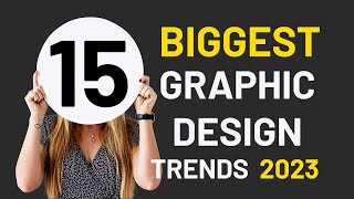 15 of the Biggest Graphic Design Trends for 2023