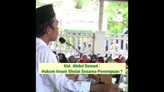 Ustadz Abdul Somad [ Hukum Imam Sholat Sesama Perempuan ]