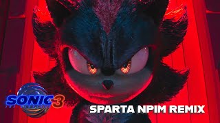 Sonic 3 Trailer - Sparta Npim Remix