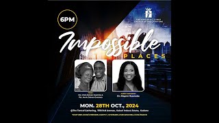 Impossible Places - 28th October, 2024