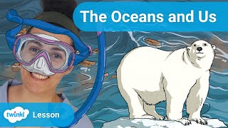 World Oceans Day Lesson (Part 1 of 2): How Humans Impact the Oceans